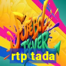 rtp tada